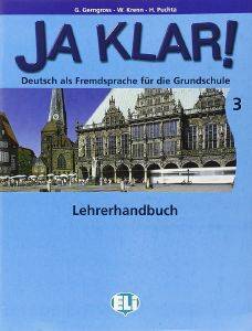 JA KLAR! 3 LEHRERHANDBUCH