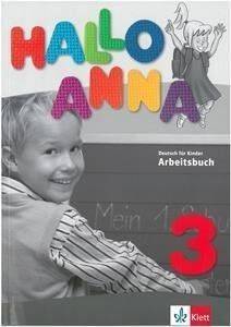 HALLO ANNA 3 ARBEITSBUCH ( )