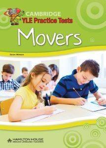 YLE PRACTICE TESTS MOVERS STUDENTS BOOK (2018 TEST FORMAT)