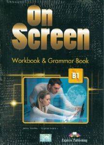 ON SCREEN B1 WORKBOOK AND GRAMMAR BOOK