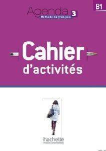 AGENDA 3 B1 CAHIER (+ CD-ROM)