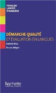 COLLECTION F-DEMARCHE QUALITE ET EVALUATION EN LANGUES