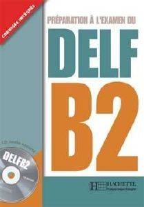 DELF B2 (+ CD)