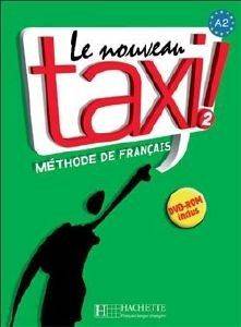 LE NOUVEAU TAXI! 2 A2 METHODE (+ DVD-ROM)