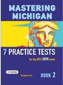 MASTERING MICHIGAN 2 ECPE PRACTICE TESTS 2013