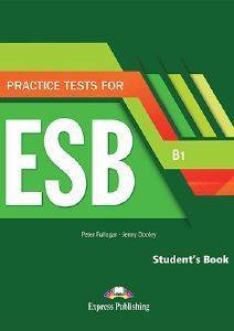PRACTICE TESTS ESB B1 STUDENTS BOOK (+ DIGIBOOKS APP)