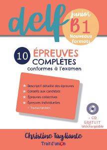 DELF JUNIOR B1 NOUVEAUX FORMATS 10 EPREUVES COMPLETES