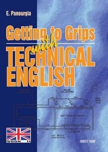 GETTING TO GRIPS WITH TECHNICAL ENGLISH BOOK II