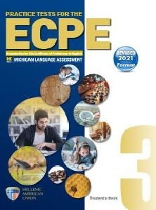 ECPE PRACTICE EXAMINATIONS BOOK 3 REVISED 2021 FORMAT