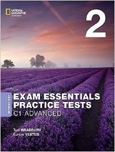 EXAM ESSENTIALS 2 PRACTICE TESTS C1 ADVANCED STUDENTS BOOK