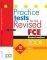PRACTICE TESTS FOR THE REVICED FCE 2008 NEW STUDENTS BOOK PART 1