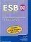 ESB B2 (15 PRACTICE TESTS+6 PAST PAPERS)