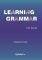 LEARNING GRAMMAR STUDENTS BOOK