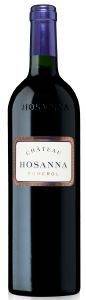  CHATEAU HOSANNA 2015  750 ML