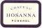  CHATEAU HOSANNA 2012  750 ML