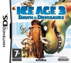 ICE AGE 3: DAWNS OF THE DINOSAURS
