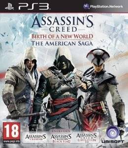 ASSASSIN\'S CREED : BIRTH OF A NEW WORLD - THE AMERICAN SAGA COLLECTION - PS3