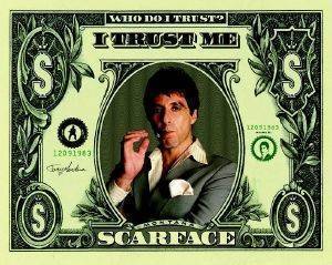 POSTER SCARFACE (DOLLAR BILL) 40.6 X 50.8 CM