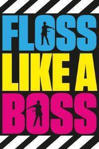 POSTER BATTLE-ROYALE-FLOSS-LIKE-A-BOSS 61 X 91.5 CM