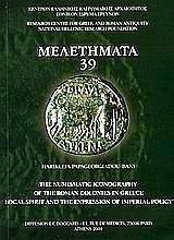 THE NUMISMATIC ICONOGRAPHY OF THE ROMAN COLONIES IN GREECE THE NUMISMATIC ICONOGRAPHY OF THE ROMAN COLONIES IN GREECE