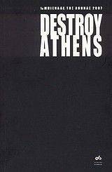 DESTROY ATHENS