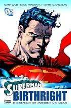 SUPERMAN BIRTHRIGHT ΤΟΜΟΣ Α SUPERMAN BIRTHRIGHT ΤΟΜΟΣ Α