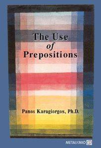 THE USE OF PREPOSITIONS THE USE OF PREPOSITIONS