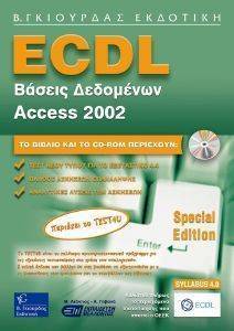 ECDL SPECIAL EDITION       MS ACCESS 2002 SYLLABUS 4