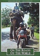 ON THE ROADS OF THE WORLD ON THE ROADS OF THE WORLD
