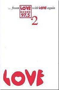 FROM LOVE RADIO 97.5 WITH LOVE AGAIN 2 FROM LOVE RADIO 97.5 WITH LOVE AGAIN 2