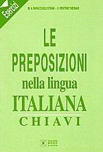 LA LINGUA ITALIANA ESERCISI 1 CHIAVI
