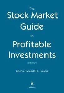 THE STOCK MARKET GUIDE TO PROFITABLE INVESTMENTS