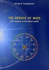 THE GENESIS OF MASS