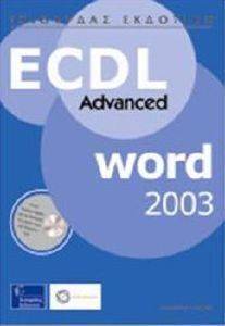 ECDL ADVANCED WORD 2003 (+CD) ECDL ADVANCED WORD 2003 (+CD)