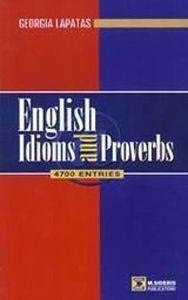 ENGLISH IDIOMS AND PROVERBS