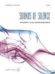 SOUNDS OF SILENCE MODERN JAZZ COMBINATIONS