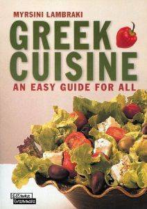 GREEK CUISINE AN EASY GUIDE FOR ALL GREEK CUISINE AN EASY GUIDE FOR ALL