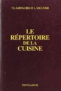 LE REPERTOIRE DE LA CUISINE LE REPERTOIRE DE LA CUISINE