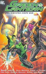 GREEN LANTERN THE SINESTRO CORPS WAR VOLUME 2 GREEN LANTERN THE SINESTRO CORPS WAR VOLUME 2