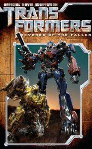 TRANSFORMERS REVENGE OF THE FALLEN TRANSFORMERS REVENGE OF THE FALLEN