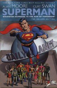 SUPERMAN: WHATEVER HAPPENED TO THE MAN OF TOMORROW?