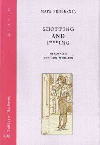 SHOPPING AND F***ING RAVENHILL MARK
