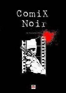 COMIX NOIR COMIX NOIR