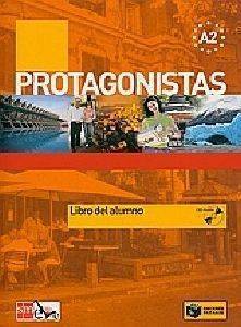 PROTAGONISTAS A2 LIBRO DEL ALUMNO PROTAGONISTAS A2 LIBRO DEL ALUMNO