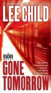 GONE TOMORROW GONE TOMORROW
