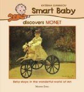 SMART BABY DISCOVERS MONET SMART BABY DISCOVERS MONET