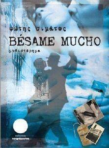 BESAME MUCHO BESAME MUCHO