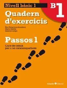 PASSOS 1 QUADERN D EXERCICIS BASIC 1 PASSOS 1 QUADERN D EXERCICIS BASIC 1