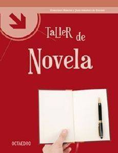 EL TALLER DE NOVELA EL TALLER DE NOVELA