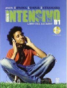 ANAYA ELE INTENSIVO B1 LIBRO DEL ALUMNO + CD 